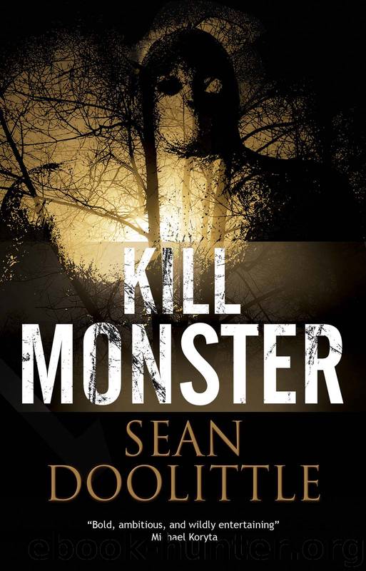 Kill Monster by Sean Doolittle