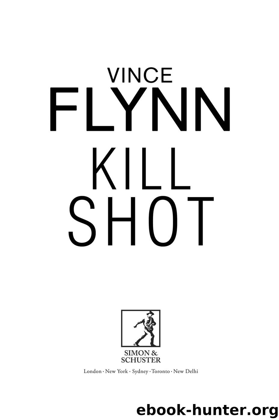 Kill Shot by Flynn Vince