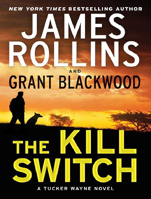 Kill Switch (9780062135285) by Rollins James; Blackwood Grant