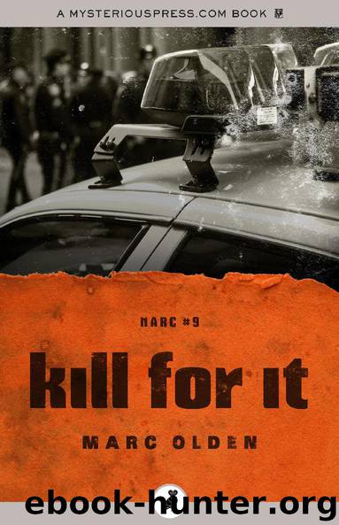 Kill for It by Marc Olden