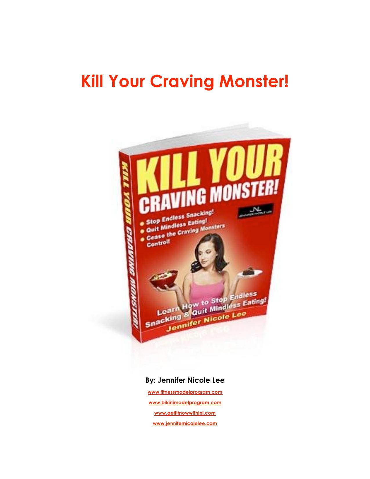 Kill the Craving Monster by Matt