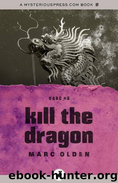 Kill the Dragon by Marc Olden