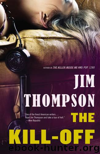 Kill-Off, The by Thompson Jim