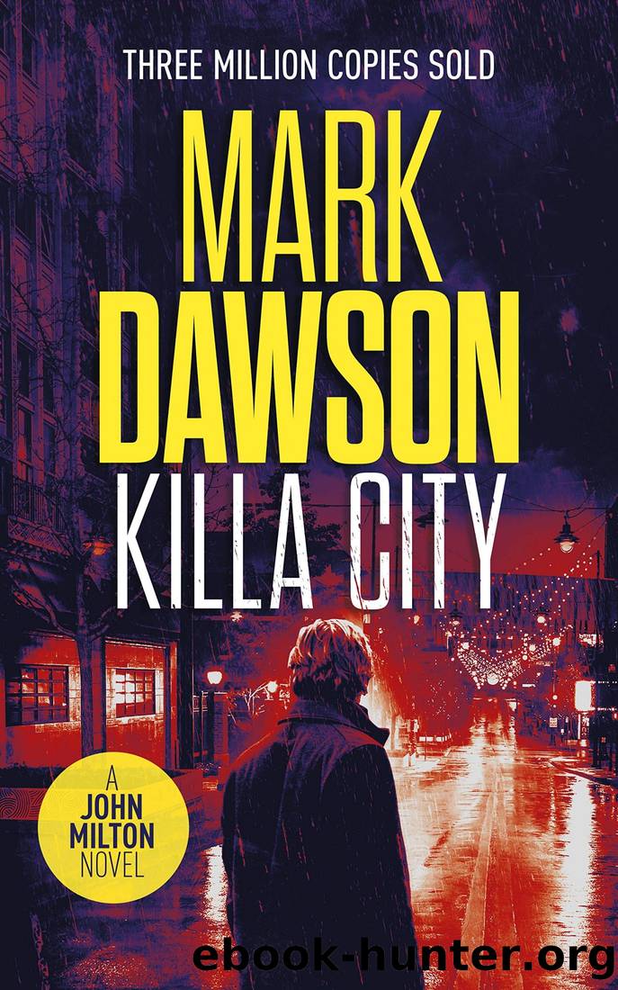 Killa City by Dawson Mark