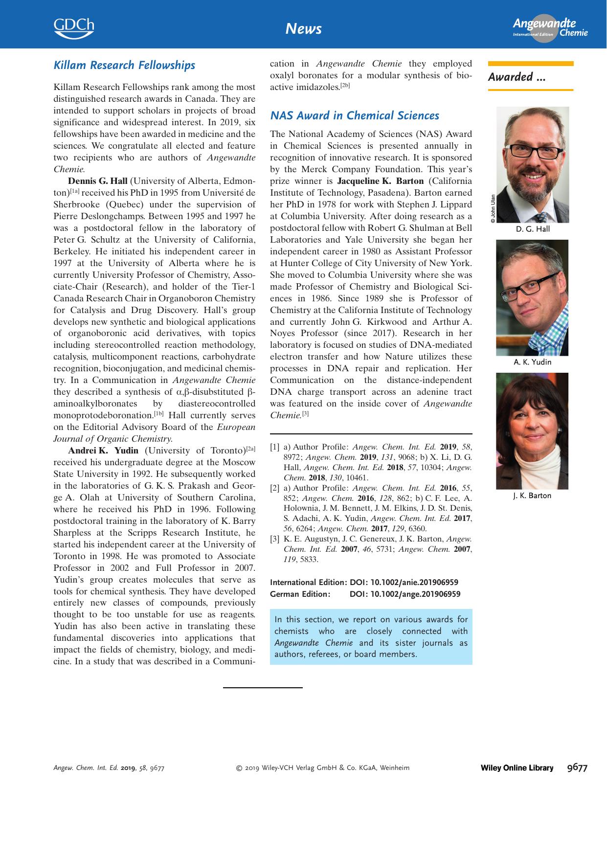 Killam Research Fellowships: D.âG. Hall, A.âK. Yudin NAS Award in Chemical Sciences: J.âK. Barton by Unknown