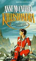 Killashandra by Anne McCaffrey