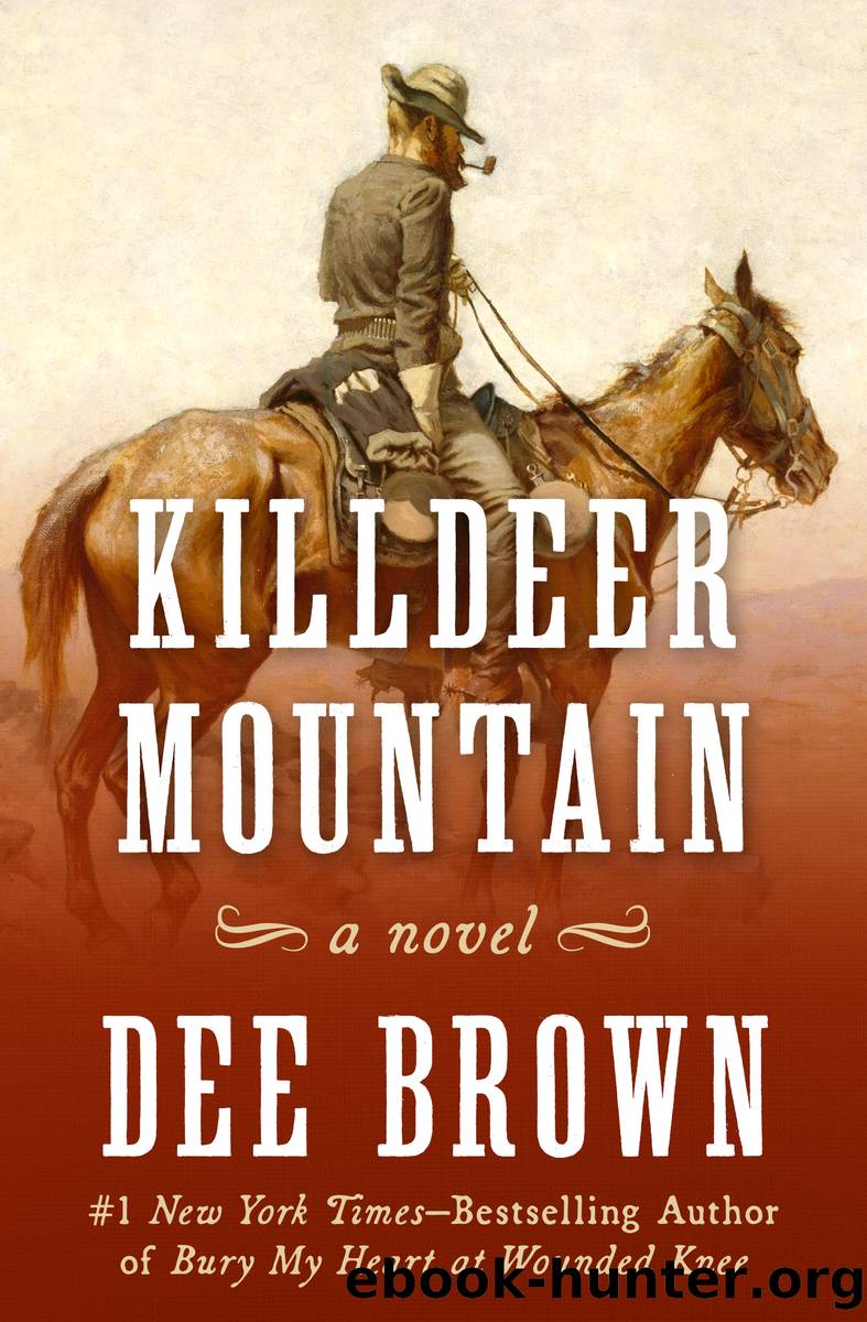 Killdeer Mountain by Dee Brown