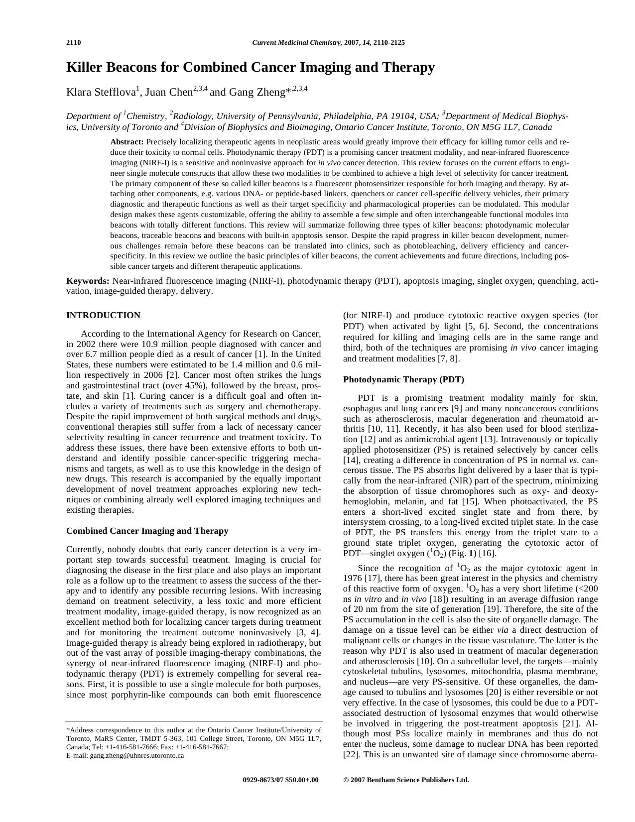 Killer Beacons for Combined Cancer Imaging and Therapy by Klara Stefflova ; Juan Chen ; Gang Zheng