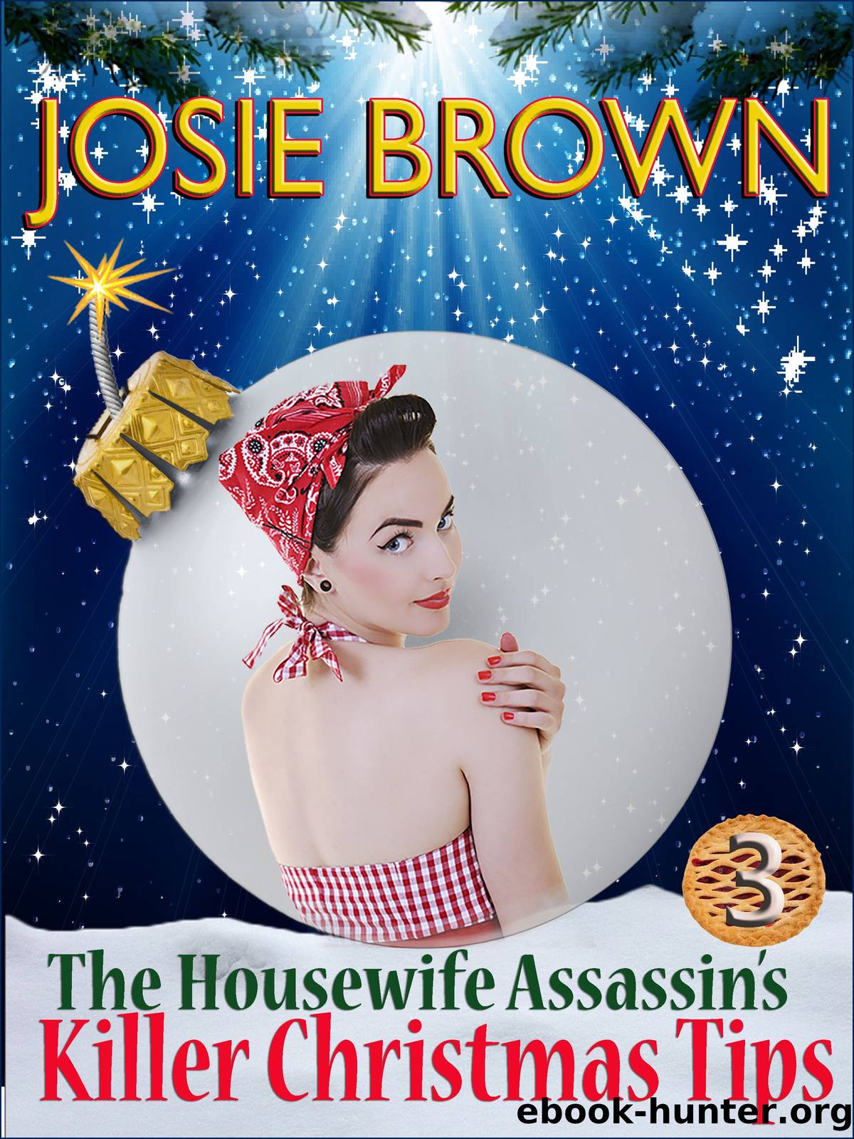 Killer Christmas Tips by Josie Brown