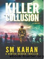 Killer Collusion by SM Kahan