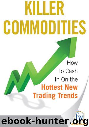 Killer Commodities by Michael C. Thomsett