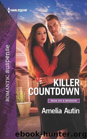 Killer Countdown (Man on a Mission) by Amelia Autin