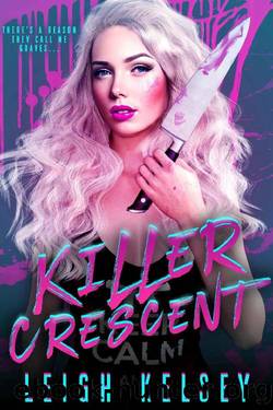 Killer Crescent: A Twisted Paranormal Fated Mates Romance (Rebels and Psychos Book 1) by Leigh Kelsey