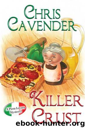 Killer Crust (A Pizza Lovers Mystery) by Cavender Chris
