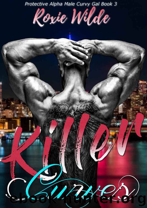 Killer Curves by Wilde Roxie