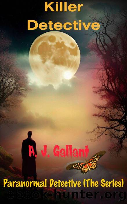 Killer Detective by A. J. Gallant
