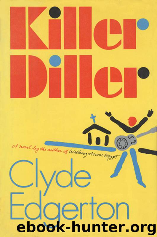 Killer Diller by Edgerton Clyde