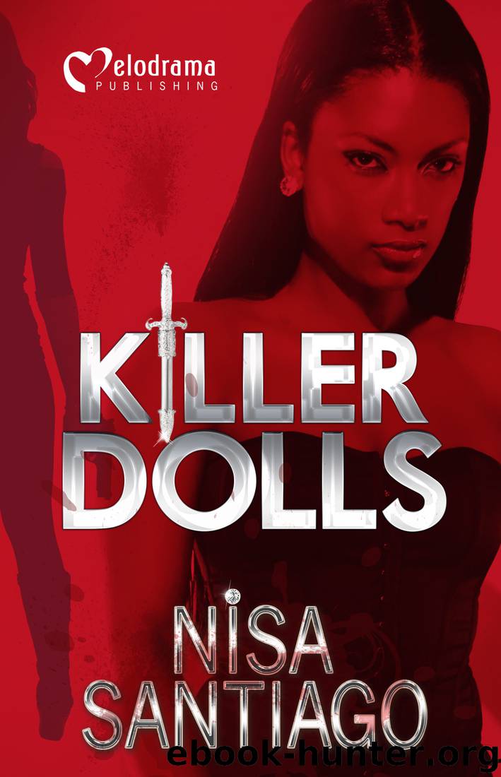 Killer Dolls, Part 1 by Nisa Santiago