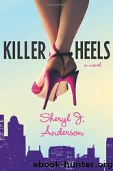 Killer Heels by Sheryl J Anderson