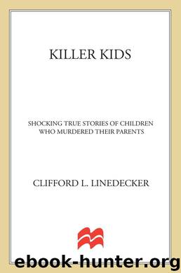 Killer Kids by Clifford L. Linedecker
