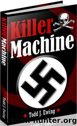 Killer Machine by Todd J. Ewing