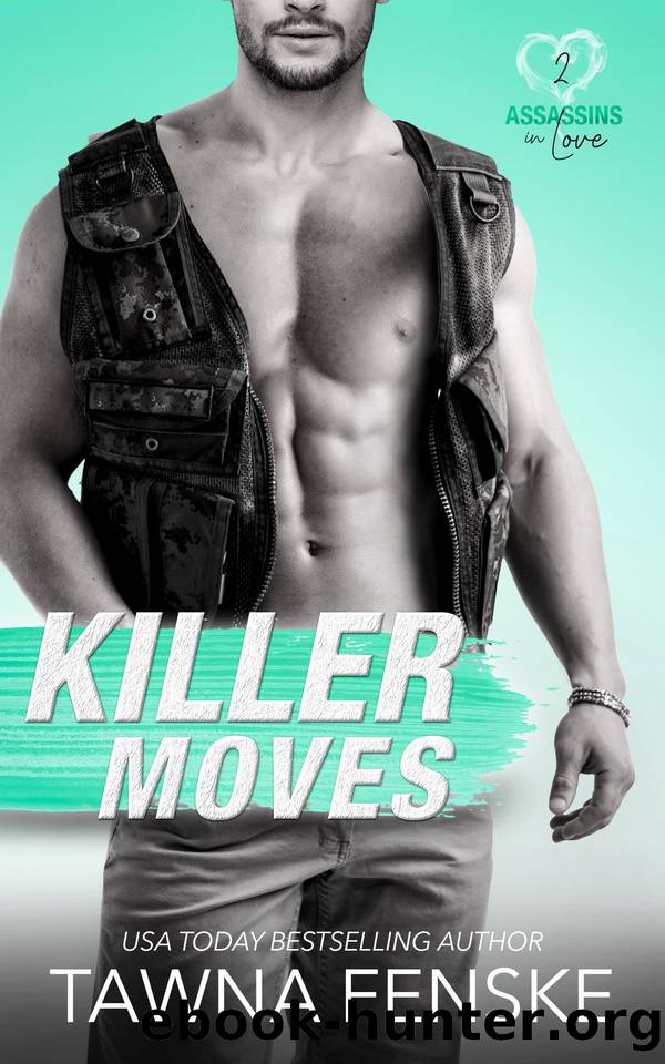 Killer Moves by Tawna Fenske