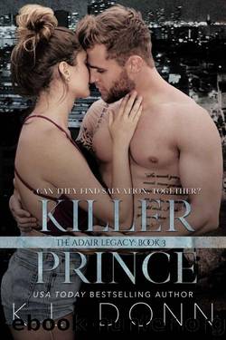 Killer Prince: a vigilante romance (Adair Legacy Book 3) by KL Donn