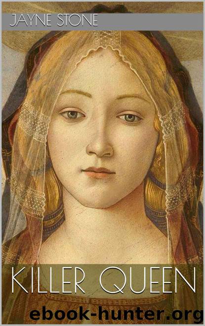 Killer Queen by Jayne Stone