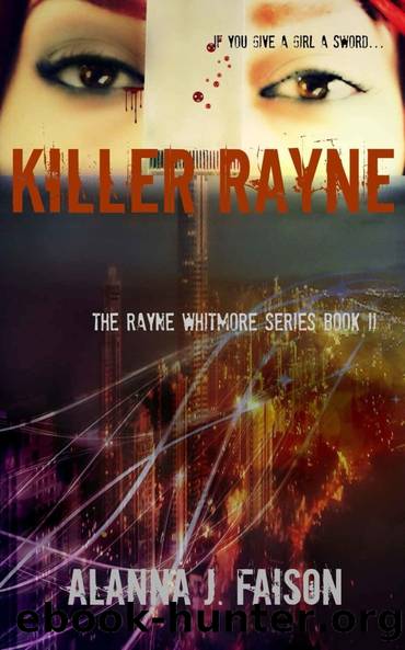 Killer Rayne by Alanna J. Faison