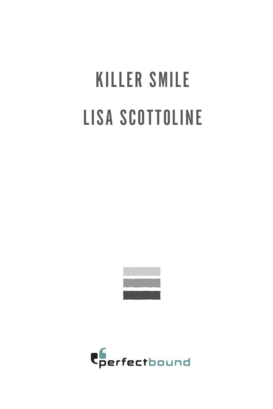 Killer Smile by Lisa Scottoline