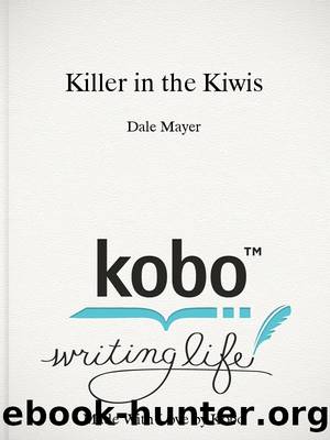 Killer in the Kiwis by Dale Mayer