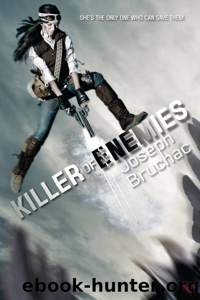 Killer of Enemies (Killer of Enemies #1) by Joseph Bruchac