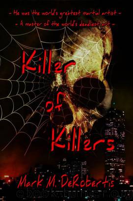 Killer of Killers by Mark DeRobertis