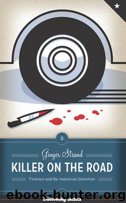 Killer on the Road by Ginger Strand