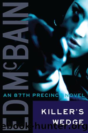 Killerâs Wedge (87th Precinct) by Ed McBain
