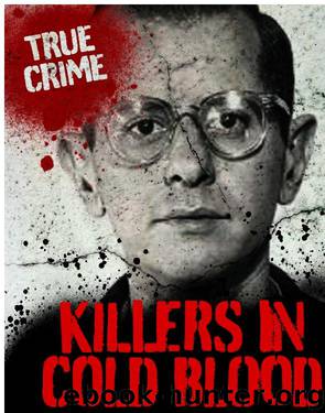 Killers in Cold Blood by Ray Black