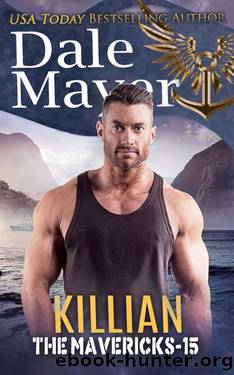 Killian (The Mavericks Book 15) by Dale Mayer