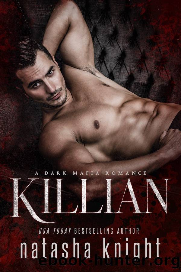 Killian by Natasha Knight