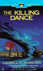 Killing Dance by Laurell K Hamilton