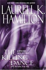 Killing Dance by Laurell K. Hamilton