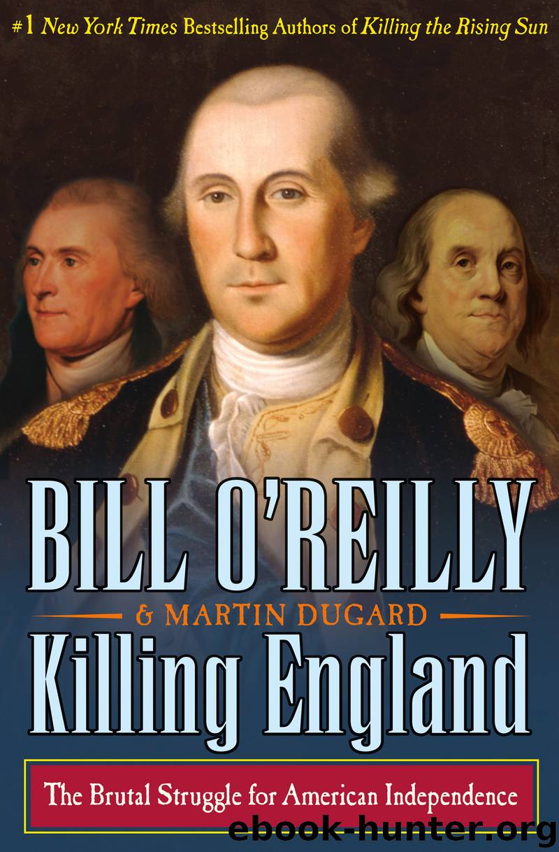 Killing England by Bill O'Reilly