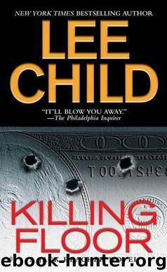 Killing Floor - Reacher 01 by Lee Child