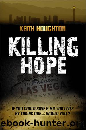 Killing Hope (Gabe Quinn Thriller #1) by Keith Houghton