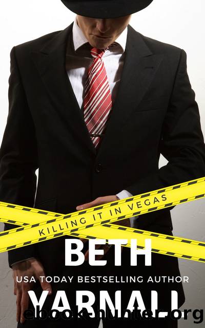Killing It In Vegas by Beth Yarnall