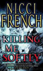 Killing Me Softly by Nicci French