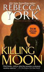 Killing Moon by Rebecca York