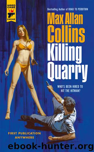 Killing Quarry by Max Allan Collins