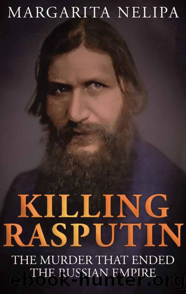 Killing Rasputin by Margarita Nelipa