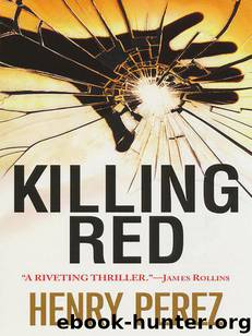 Killing Red by Perez Henry