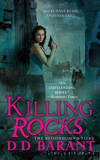 Killing Rocks by DD Barant